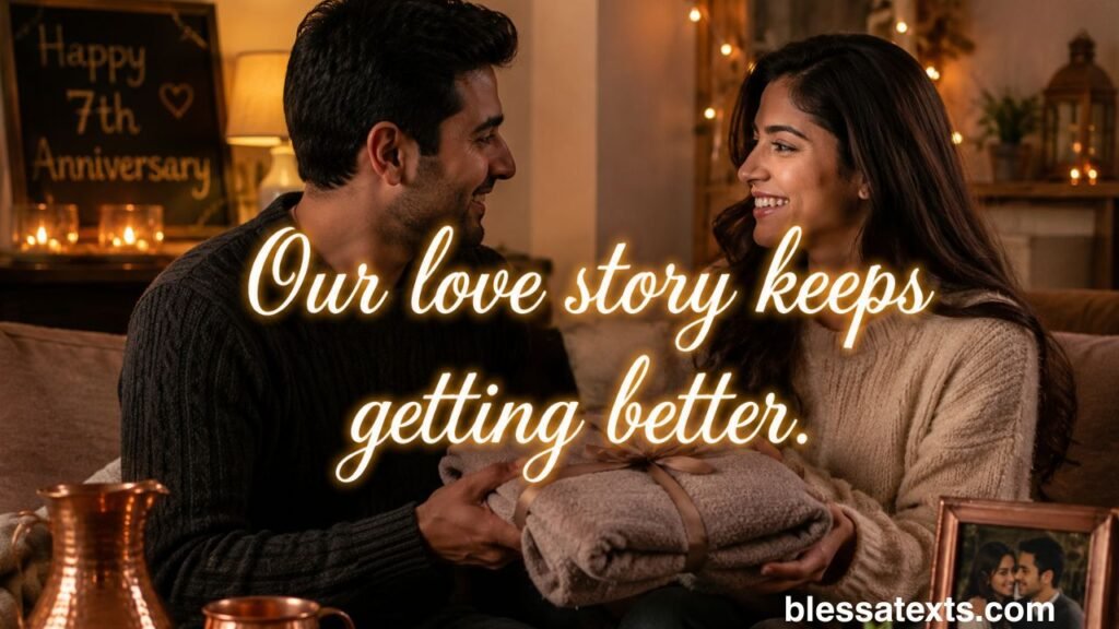  Heartfelt 7th Anniversary Wishes