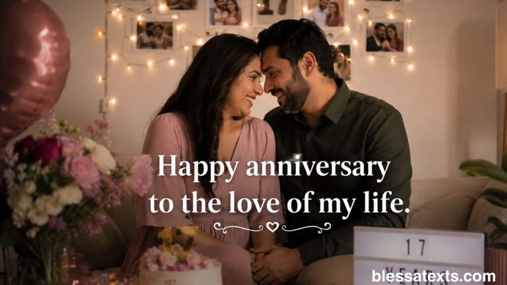Heartfelt 17th Anniversary Wishes